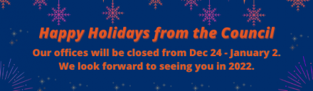 Navy background with images of snowflakes with orange text that says Season's Greetings from the Council